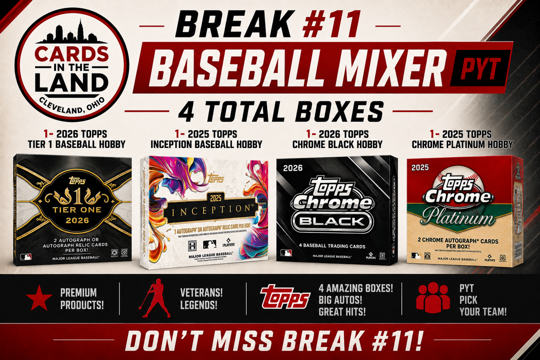 Break #11: Baseball Mixer 4 Total Boxes- 2026 Tier One, 2025 Inception, 2026 Topps Chrome Black, Topps Chrome Platinum Hobby