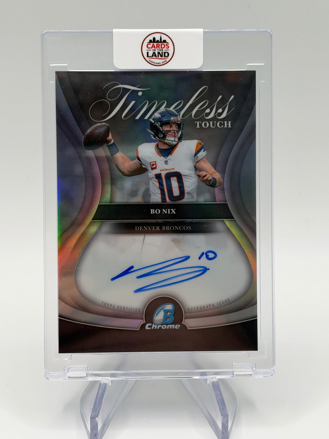 2026 Bowman Chrome Bo Nix Timeless Touch Auto #TTS-BN