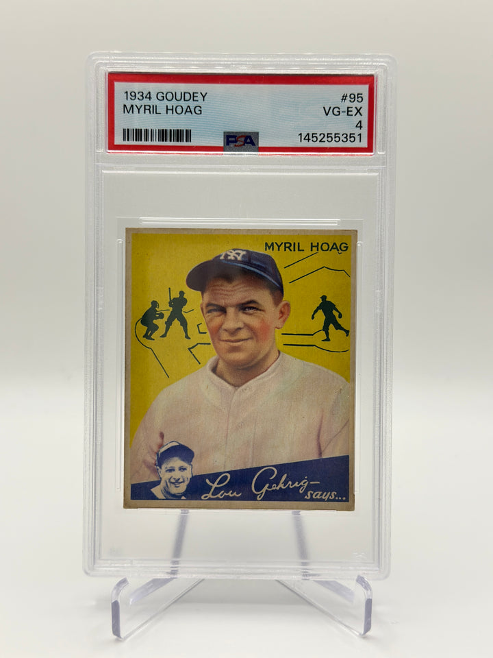 1934 Goudey Myril Hoag #95 PSA 4
