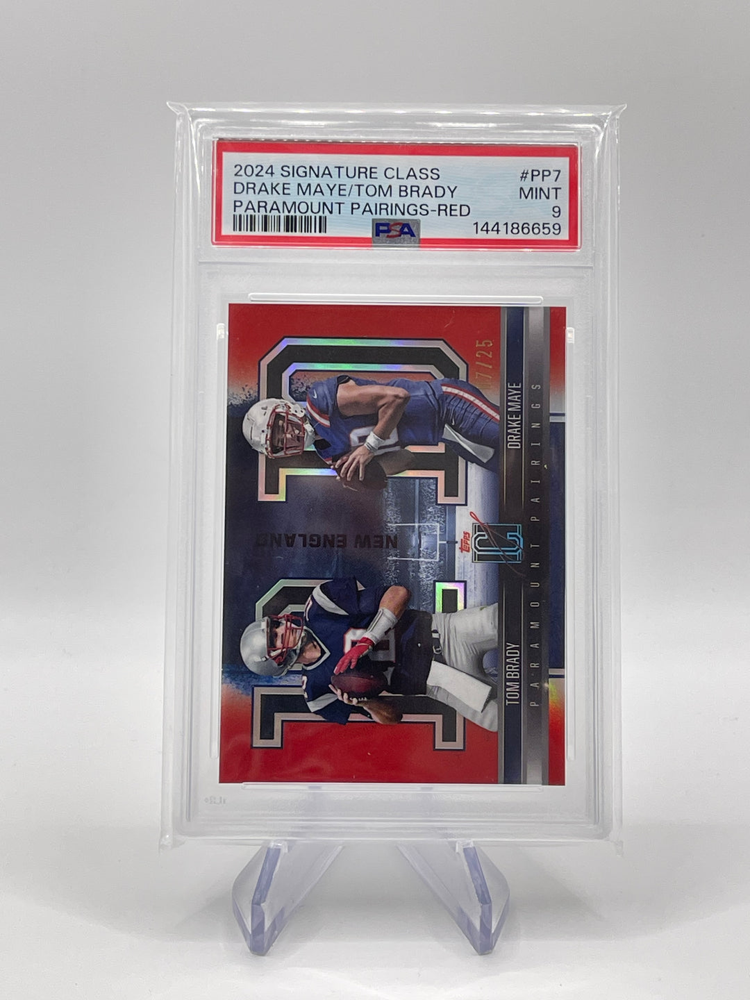 2024 Signature Class Drake Maye Tom Brady Paramount Pairings Red /25 PSA 9