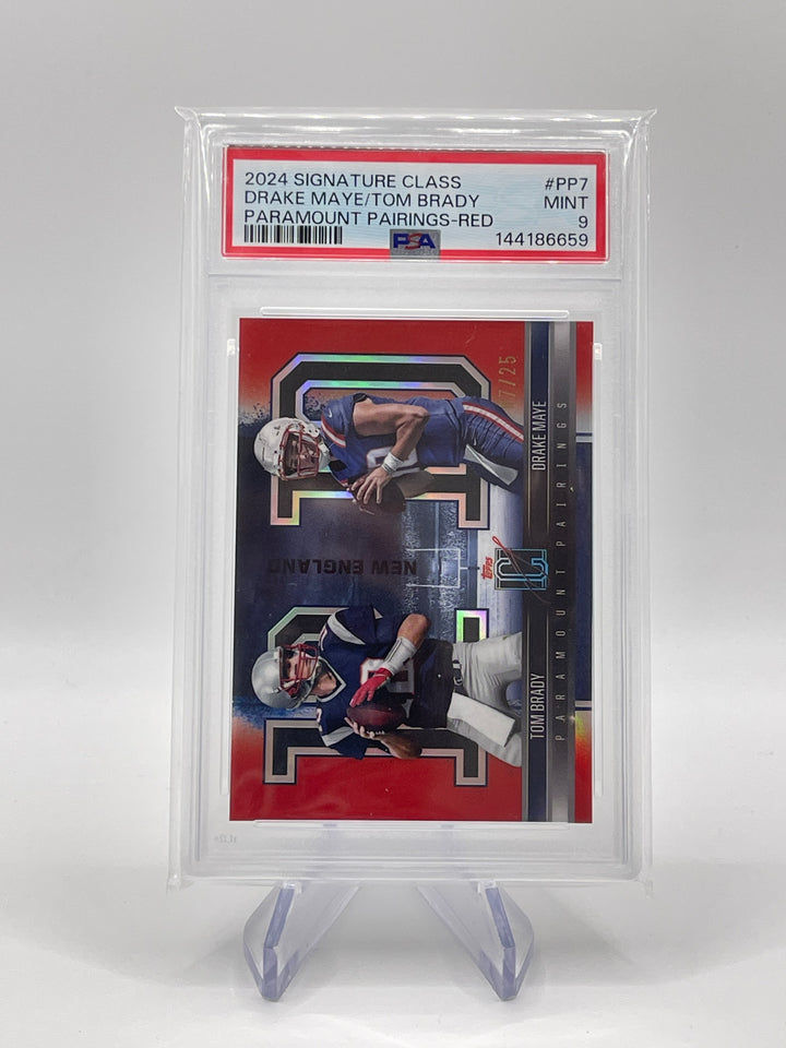 2024 Signature Class Drake Maye Tom Brady Paramount Pairings Red /25 PSA 9