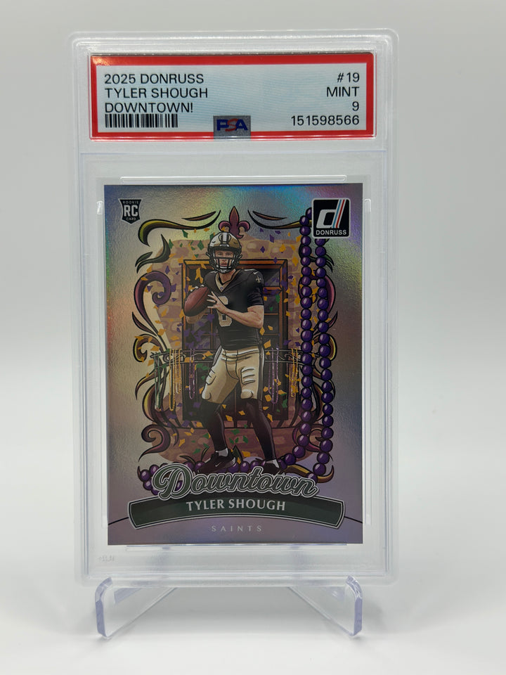 2025 Donruss Tyler Shough Downtown #19 PSA 9