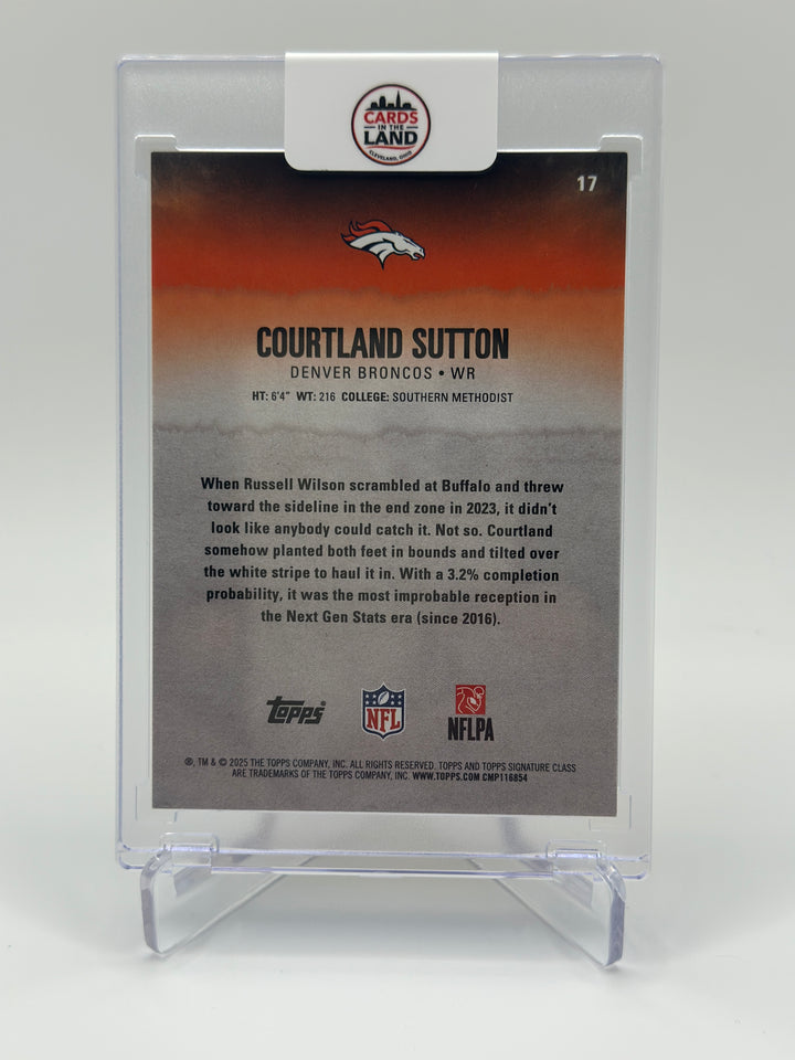 2025 Topps Signature Class Courtland Sutton #17 1/1