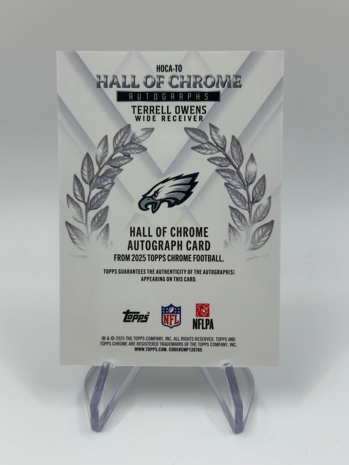 2025 Topps Chrome Terrell Owens Hall of Chrome Auto /5