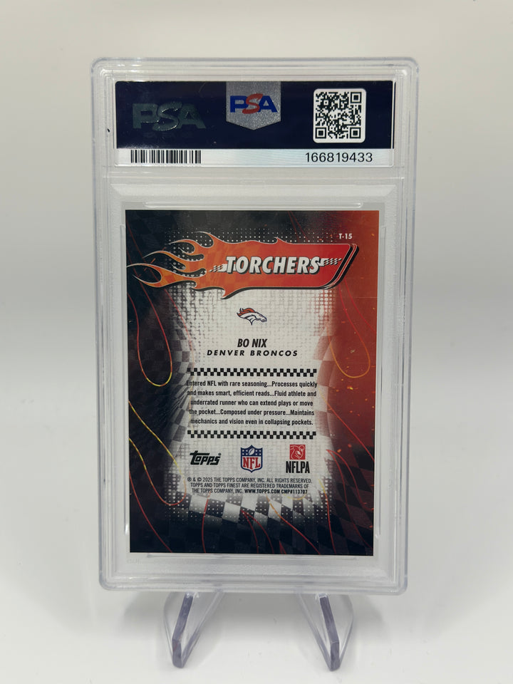 2025 Finest Bo Nix Torchers Orange #T-15 /25 PSA 9