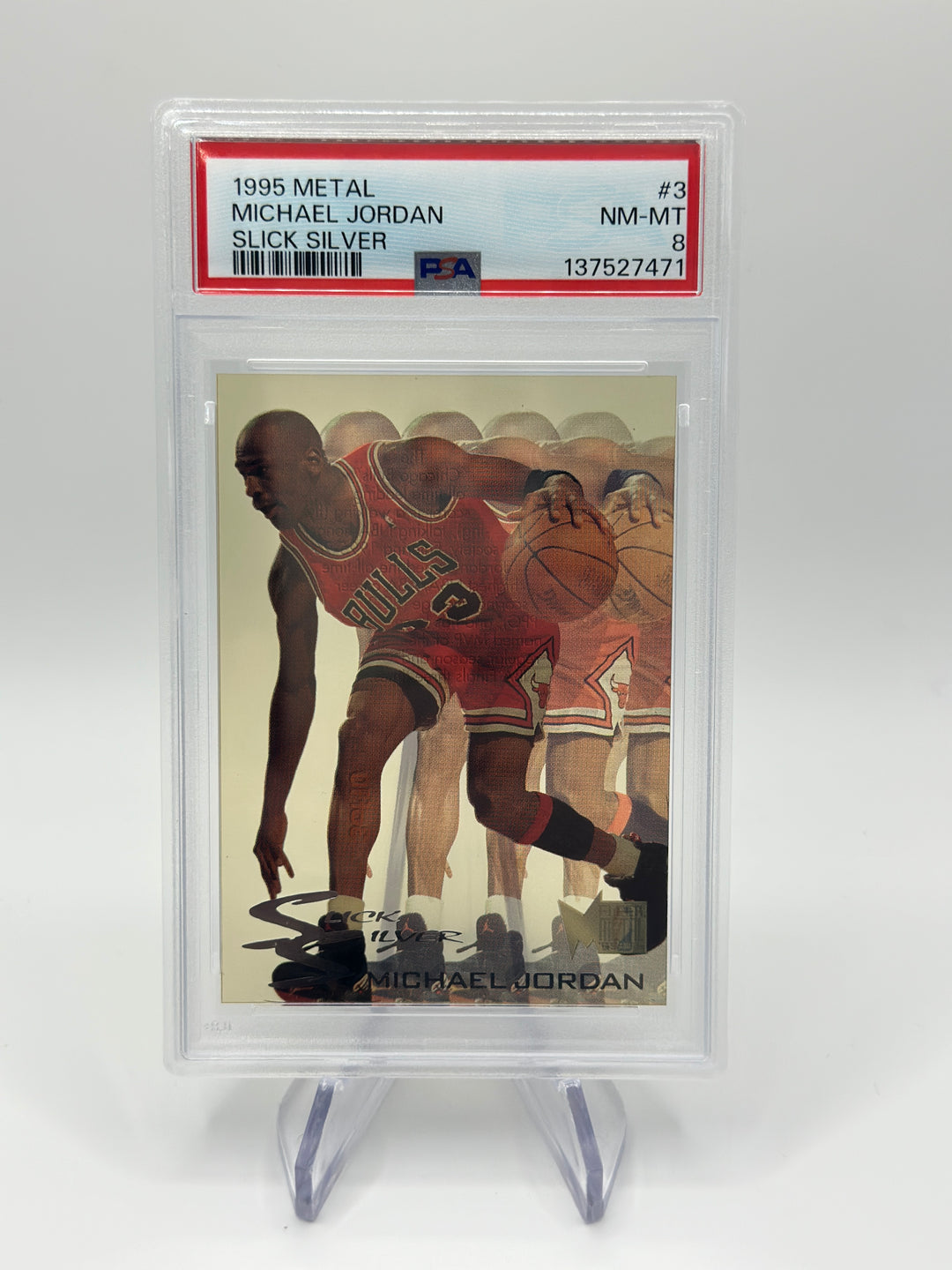 1995 Metal Michael Jordan Slick Silver #3 PSA 8